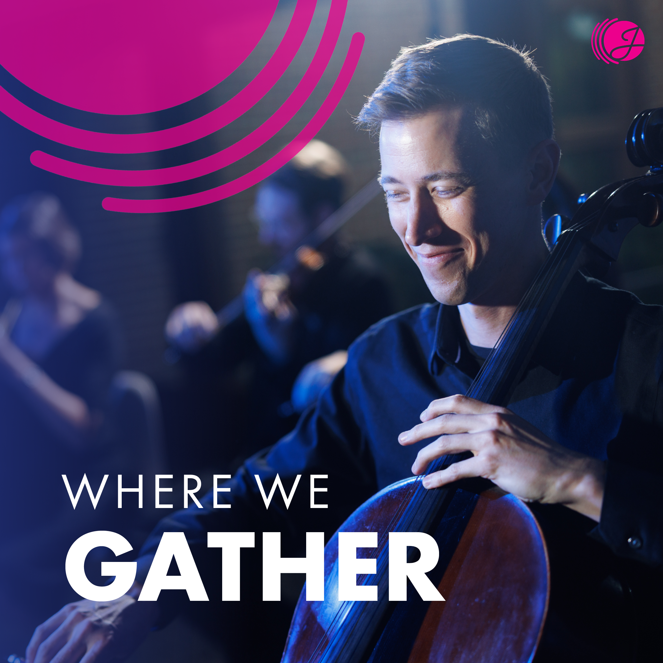 Where We Gather